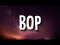 Big Boogie, DJ Drama - BOP (Lyrics) ft. GloRilla | l just got back with my ex