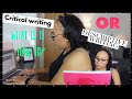 CRITICAL WRITING : WHAT IS IT? HOW TO WRITE CRITICALLY | DIFFERENTIATING WITH DESCRIPTIVE WRITING.