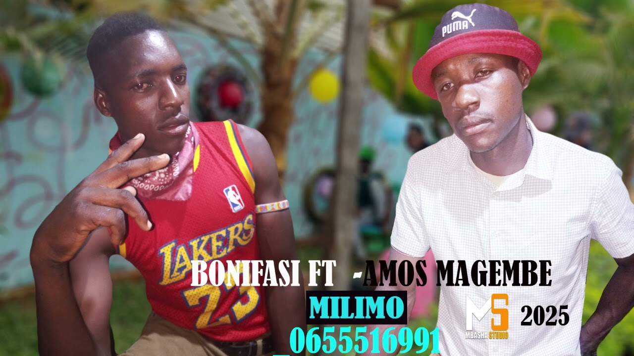 BONIFASI FT   AMOS MAGEMBE MILIMO 0655516991 PRD BY MBASHA  STUDIO 2025