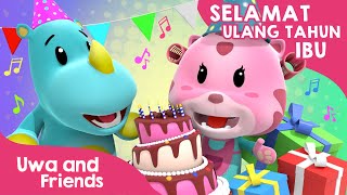 Selamat Ulang Tahun Ibu - Lagu Ulang Tahun - Lagu Anak Indonesia