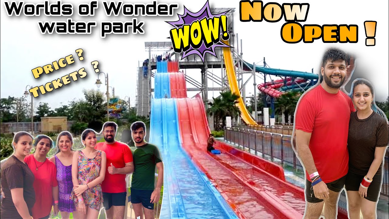 Wow water park Worlds of wonder Noida Water Park India’s Best Water