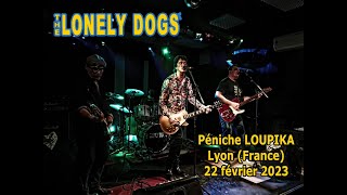 The LONELY DOGS Live @Péniche LOUPIKA - Lyon (France) - 22 février 2023