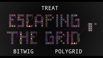 Treat x Bitwig Poly Grid x Escaping the Grid