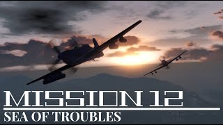 MISSION 12 : "Sea of Troubles" - Solo Eagle Territory