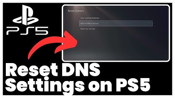 How to Reset DNS Settings on PS5 (Easy Tutorial)