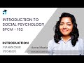 Introduction | Introduction to Social Psychology | BPCM162 | Kerala's No.1 IGNOU Coaching Platform