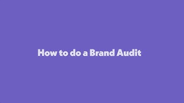How to do a Brand Audit - Snapper Studio