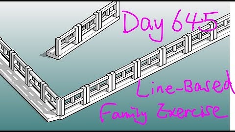 Revit Exercise (Day 645) - Line-Based Family