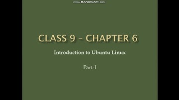 STD 9 - Computer Lesson 6 Introduction to Ubuntu Linux (Part 1-1)