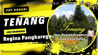 Pop Rohani - Tenang - Regina Pangkerego (Official Music Video)