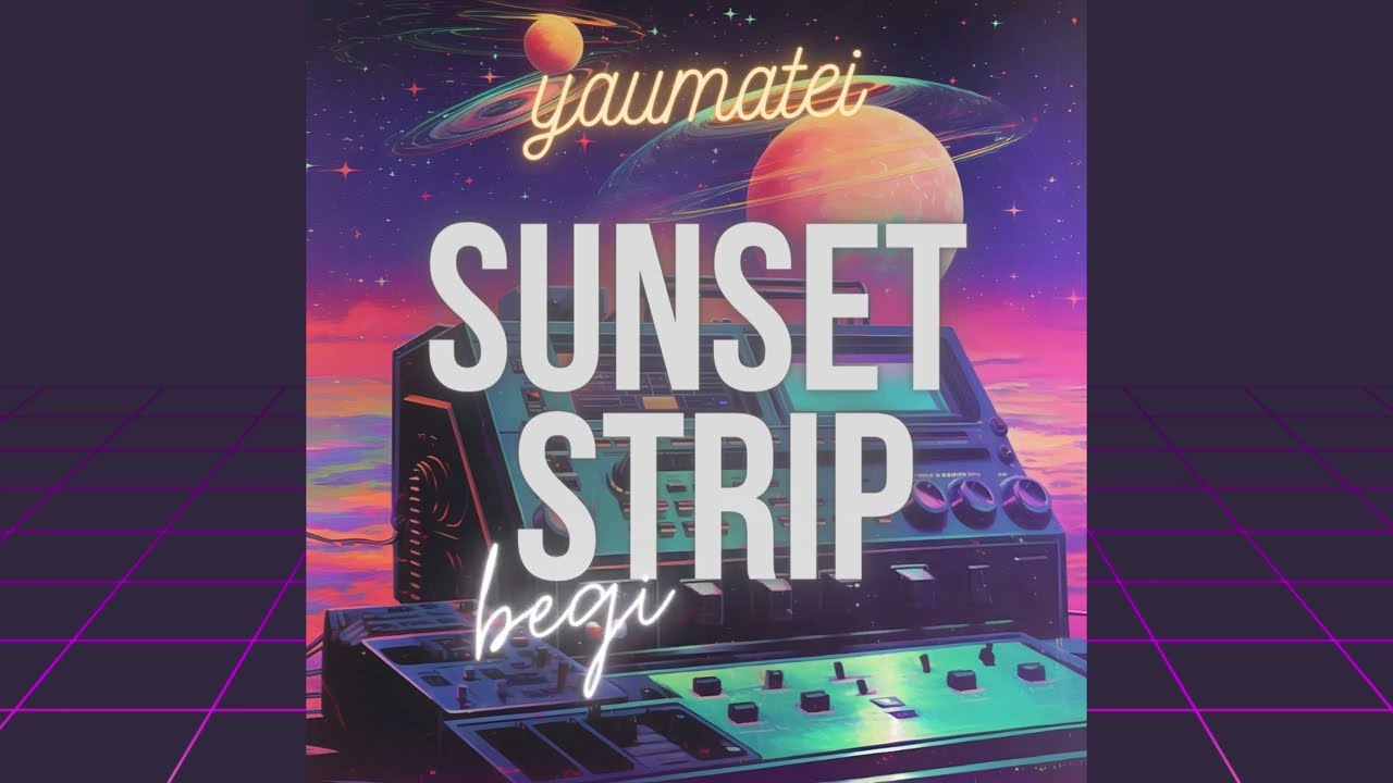 Watch Sunset Strip - YAUMATEI on YouTube Watch Sunset Strip - YAUMATEI on YouTube