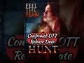 Hunt | Confirmed Release Date | #malayalam #manoramamax #hunting #haunted #viralvideo #trending