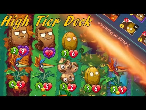 High Tier 3-Nut/Bird of Paradise deck! - Part 1