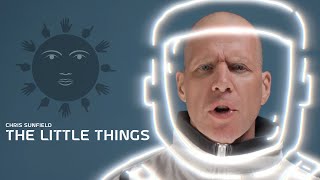 Chris Sunfield - The Little Things Official Video