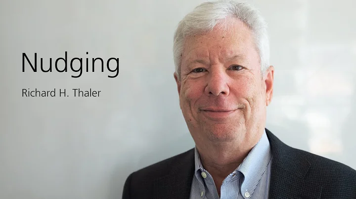 A closer look at nudging with Richard Thaler