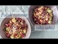 Polish Summer Soba Salad // Salad Samurai