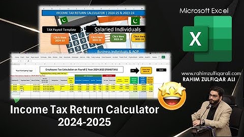 Excel Template: Income Tax Return Calculator (FBR) 2024-2025 | Pakistan