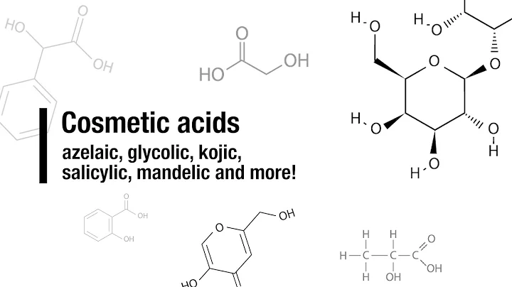 Cosmetic acids: azelaic, glycolic, kojic, salicylic, mandelic and more! - DayDayNews