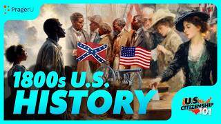 1800s U.S. History | U.S. Citizenship 101 | PragerU Kids