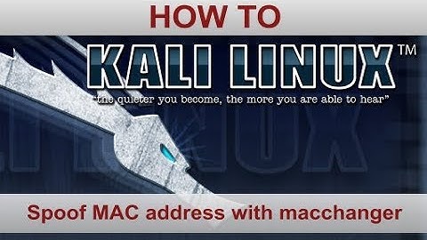 mac spoofing for kalilinux 2019!!!