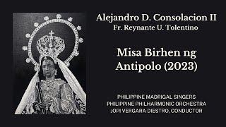 MISA BIRHEN NG ANTIPOLO by Alejandro D. Consolacion II and Reynante U. Tolentino