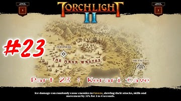 Torchlight 2 - The Adventure Continues PC Gameplay : Part 23 [HD] #Torchlight2 #Game #RPG #Fantasy