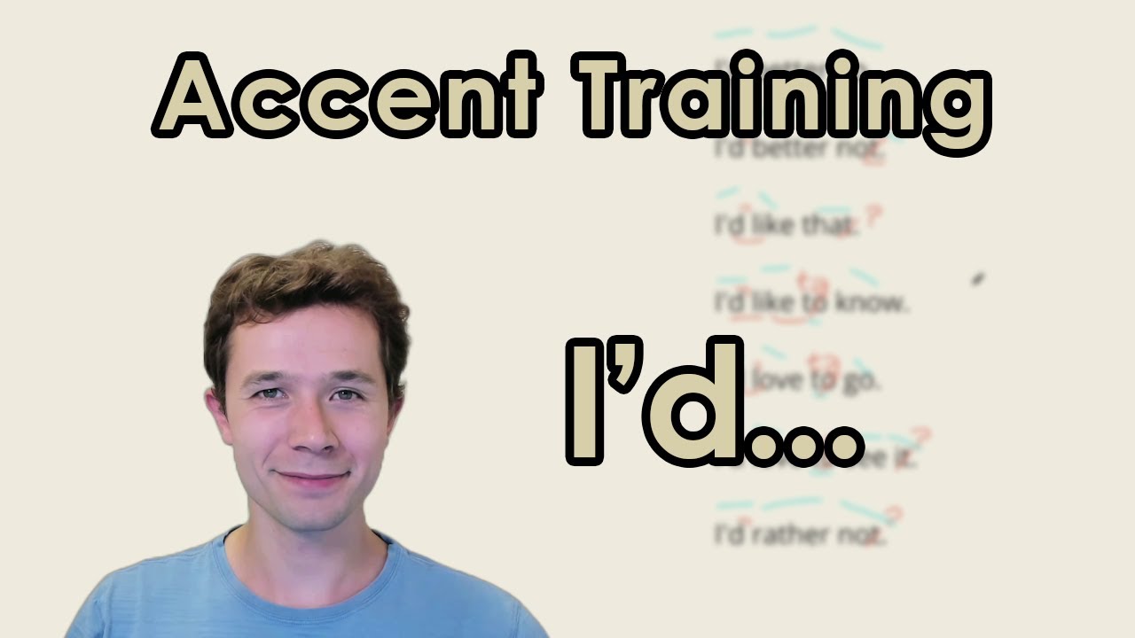American English Pronunciation: I'd... - YouTube