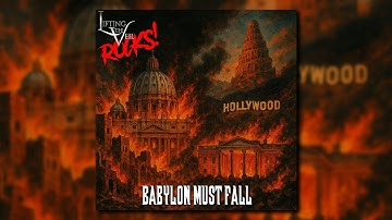 Babylon Must Fall - LTV ROCKS! - Original Music