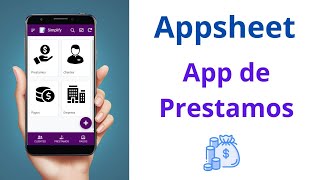 Creando una APP de PRESTAMOS con #appsheet screenshot 3