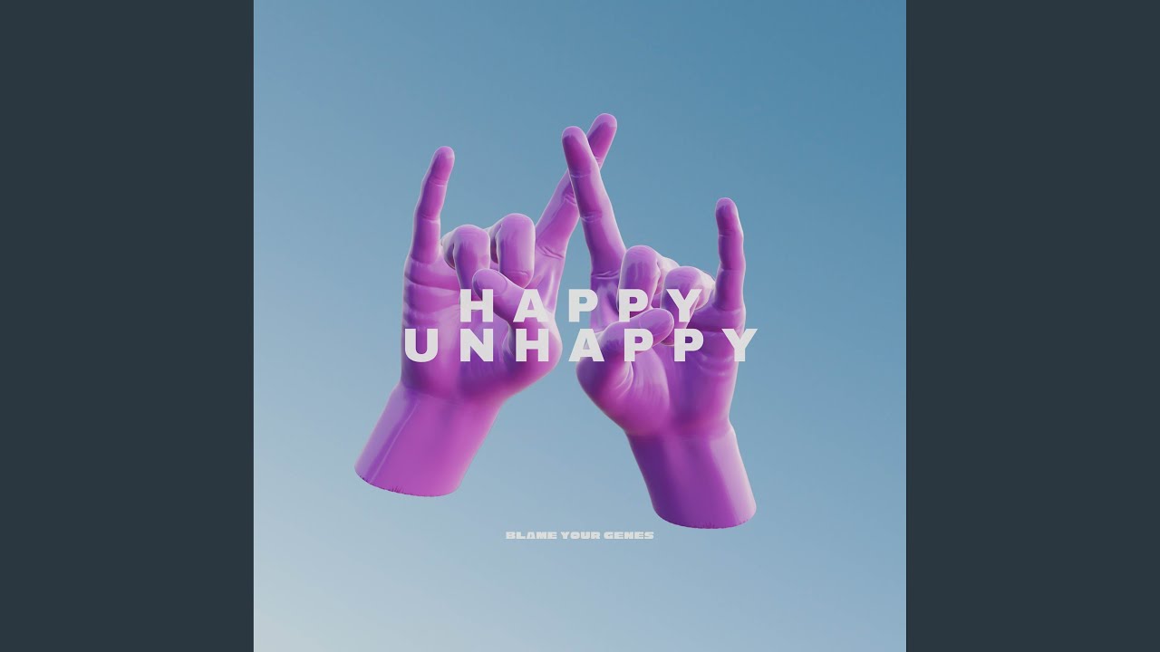 Watch Happy Unhappy on YouTube Watch Happy Unhappy on YouTube