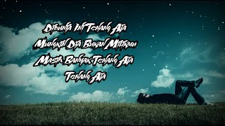 Lagu Viral Didunia Ini Tenang Aja Mungkin Dia Bukan Milikmu (Lyrics)