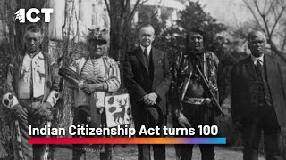 Indian Citizenship Act turns 100