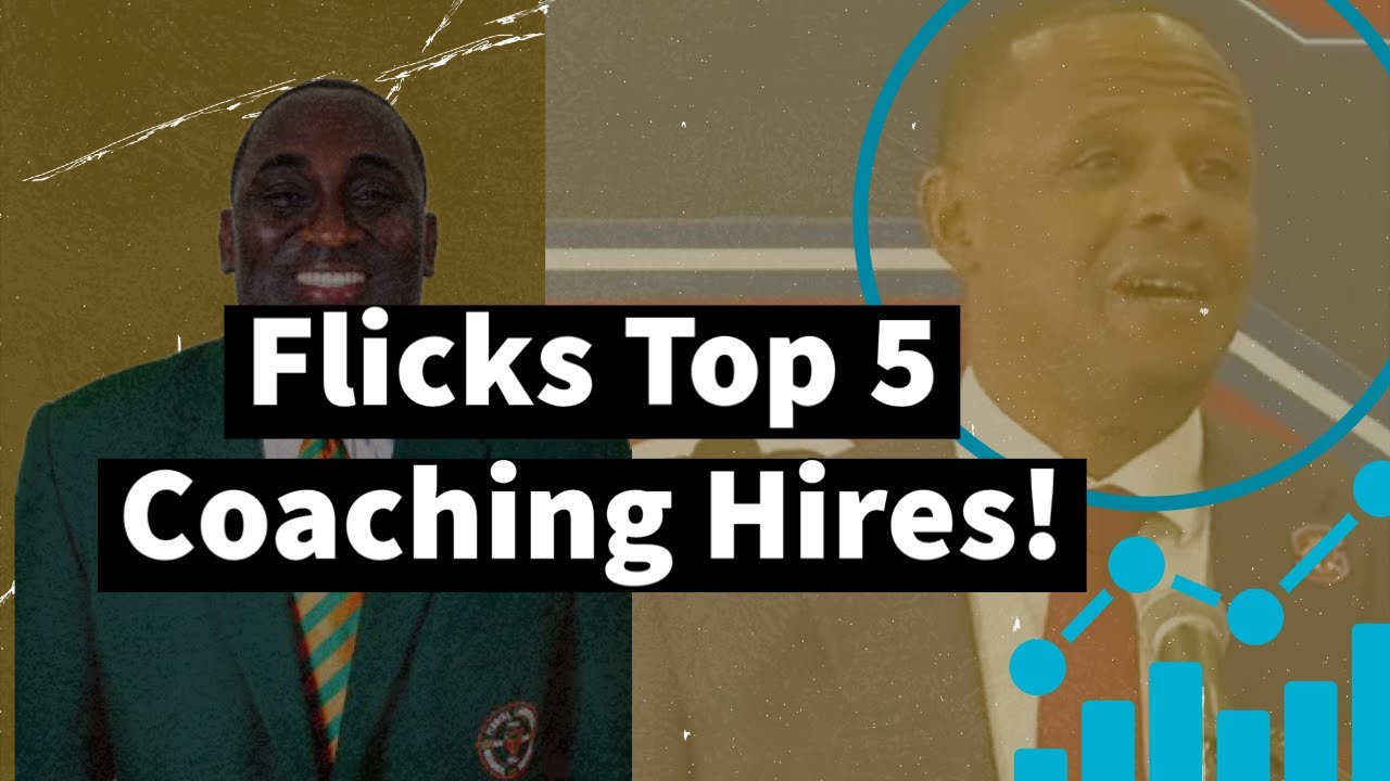 Kelly Flicks TOP 5 HBCU Coaching Hires!