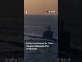 India Commissions 3rd Nuclear Submarine INS Aridhaman