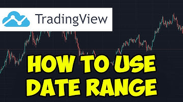 How To Use The Date Range Tool On TradingView (2022)