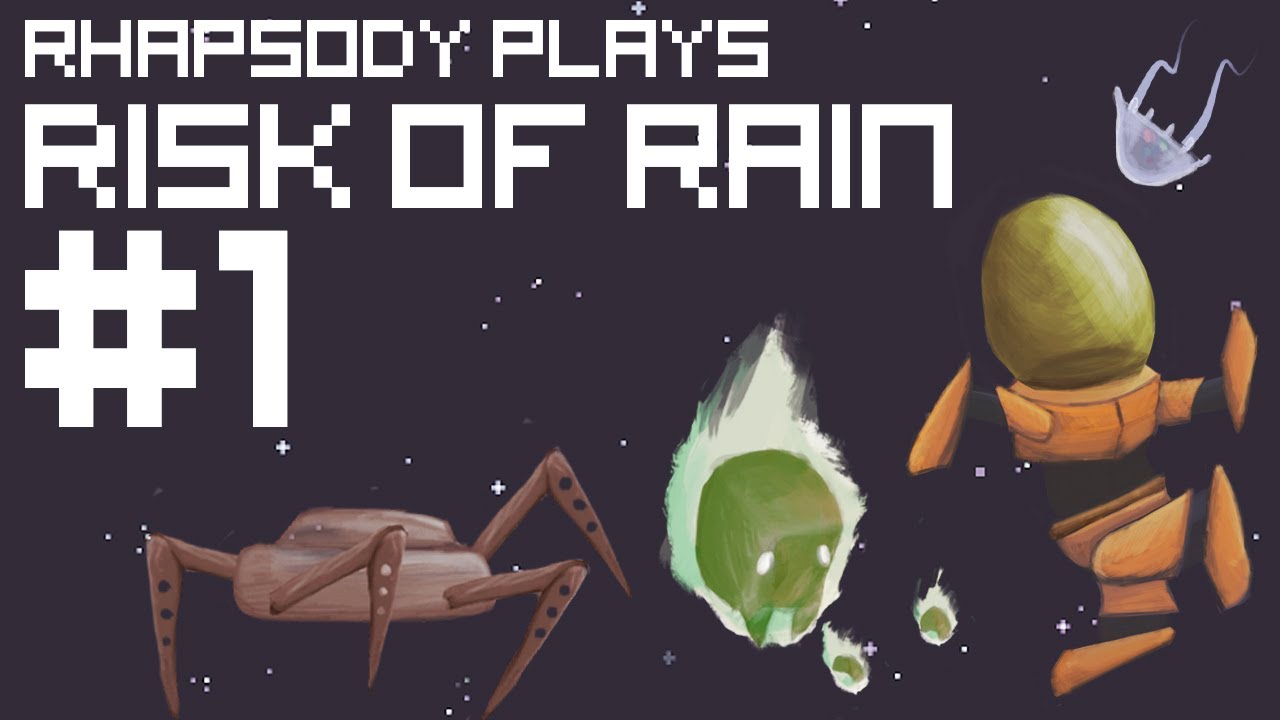 Risk of Rain Possibility of Precipitation Episode 1 YouTube