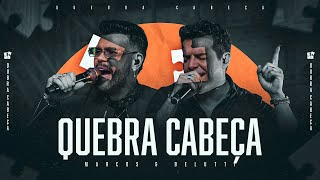 Marcos & Belutti - Quebra-Cabeça (Quebra-Cabeça)