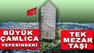 İvaz Fakih Hazretleri Çamlıca Baba Mezarı Büyük Çamlıca Tepesinin Manevi Bekçisi