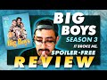 This Show BROKE Me... || BIG BOYS SEASON 3 Spoiler-Free TV Review