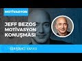 Jeff Bezos Motivasyon Konuşması!