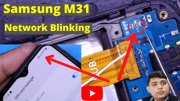 Samsung M31 Network Blinking Problem || Samsung M31 network Problem || Samsung M31 No Network