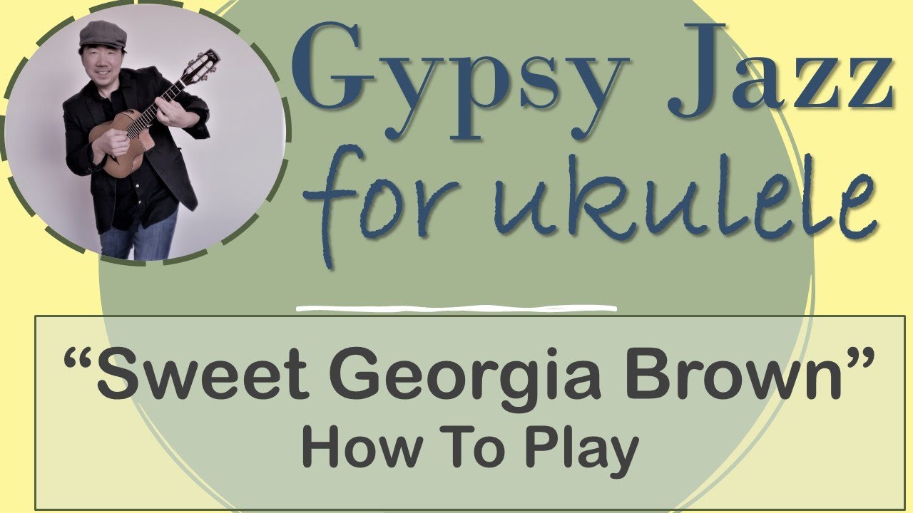 How To Play "Sweet Brown" for Jazz Uke (Gypsy Jazz Ukulele