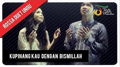 Rossa Duet UNGU - Ku Pinang Kau dengan Bismillah (with Lyric) | VC Trinity  - Durasi: 3:48. 