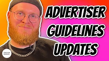 Updates to the Advertiser Friendly Guidelines: EXPLAINED!