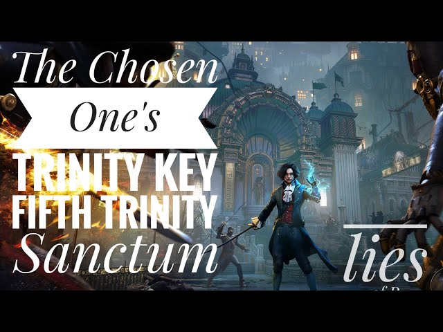 The Chosen One's Trinity Key, Fifth Trinity Sanctum, King of Riddle's  Surprise Box