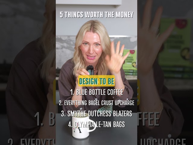 5 Things Worth The Money