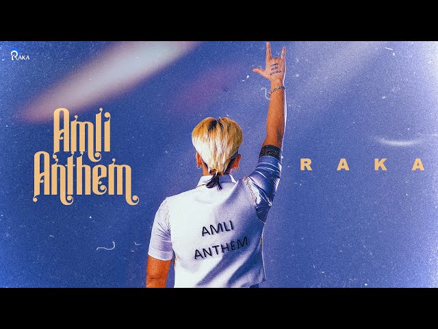 Amli Anthem (Official Music Video) - RAKA class=