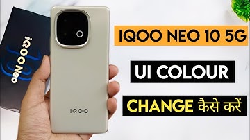Iqoo neo 10 5g ui color setting kaise kare | how to use color setting in iqoo neo 10 5g