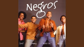Video thumbnail of "Negros - Contigo en la cabeza"