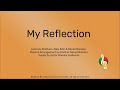 My reflection